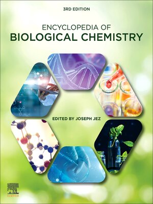 cover image of Encyclopedia of Biological Chemistry